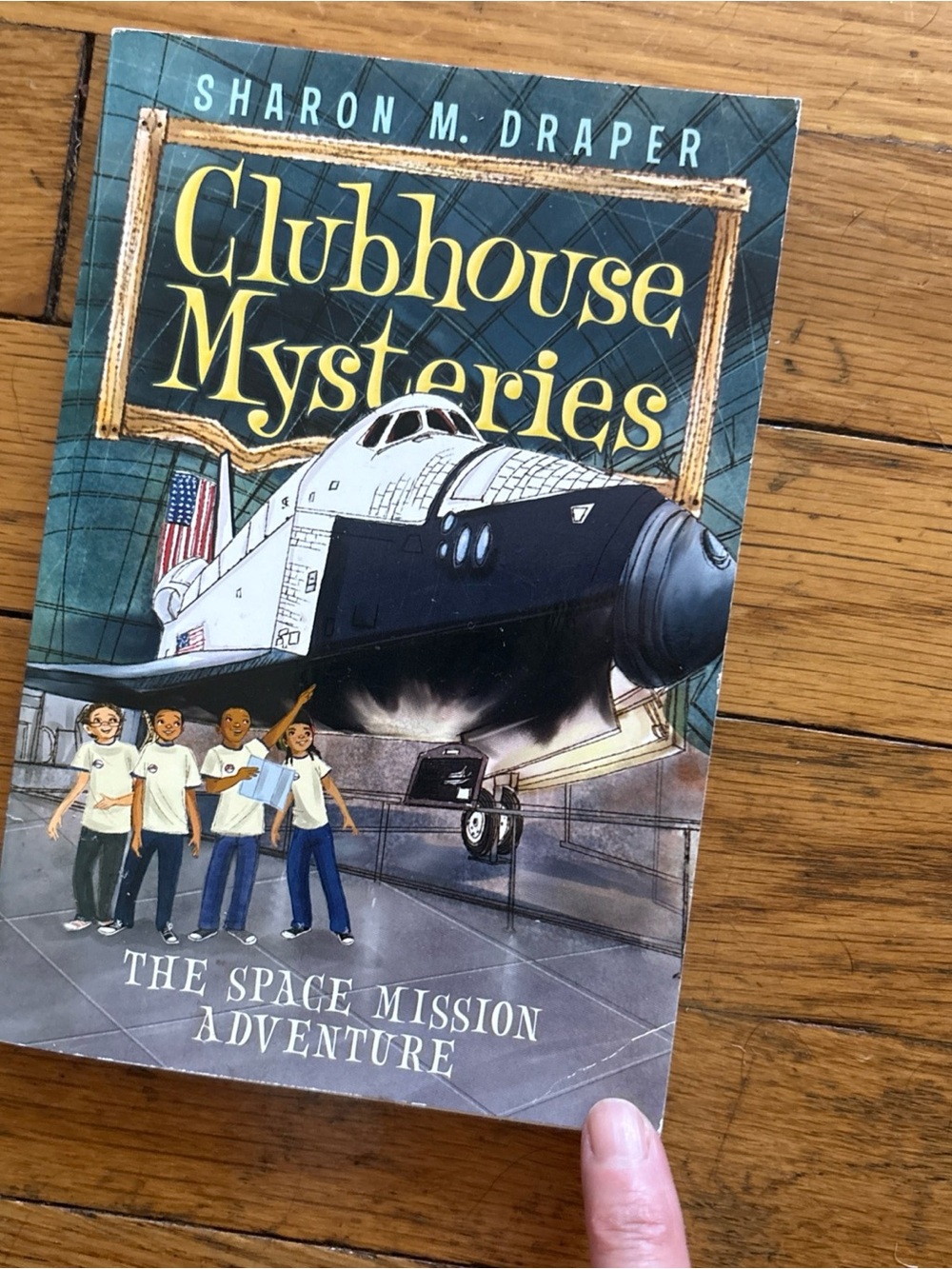 Clubhouse Mysteries: The Space Mission Adventure - Sharon M. Draper